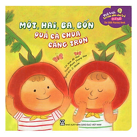 Nơi bán Phát Triển Trí Não Sớm Cho Trẻ 0-2 Tuổi – Một, Hai, Ba, Bốn Quả Cà Chua Căng Tròn - Giá Từ -1đ