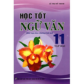 Download sách Học Tốt Ngữ Văn Lớp 11 (Tập 2) (2014)