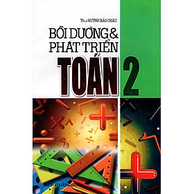 Bồi Dưỡng & Phát Triển Toán Lớp 2