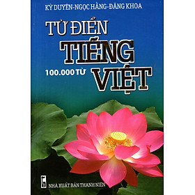 Download sách Từ Điển Tiếng Việt (100.000 Từ) - Sách Bỏ Túi