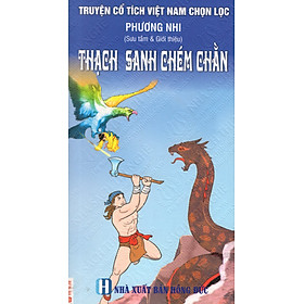 Download sách Truyện Cổ Tích Việt Nam Chọn Lọc: Thạch Sanh Chém Chằn