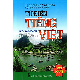 Từ Điển Tiếng Việt (Trên 100.000 Từ) - Sách Bỏ Túi