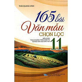 Nơi bán 165 Bài Văn Mẫu Chọn Lọc Lớp 11 - Giá Từ -1đ