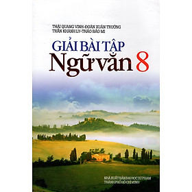 Nơi bán Giải Bài Tập Ngữ Văn Lớp 8 - Giá Từ -1đ