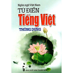 Từ Điển Tiếng Việt Thông Dụng (2016 - Minh Trí) - Sách Bỏ Túi