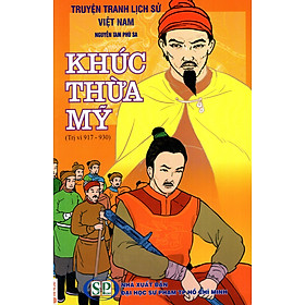 Download sách Truyện Tranh Lịch Sử Việt Nam - Khúc Thừa Mỹ