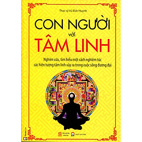 Con Người Với Tâm Linh