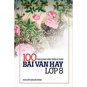 Download sách 100 Bài Văn Hay Lớp 8