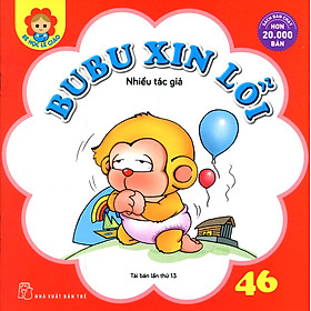 Bé Học Lễ Giáo - Bubu Tập 46: Bubu Xin Lỗi