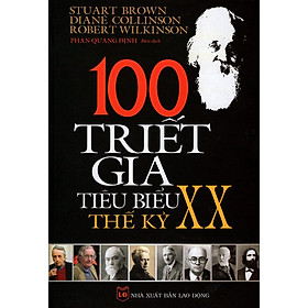 100 Triết Gia Tiêu Biểu Thế Kỷ XX