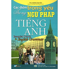 Nơi bán Các Điểm Trọng Yếu Trong Ngữ Pháp Tiếng Anh - Giá Từ -1đ