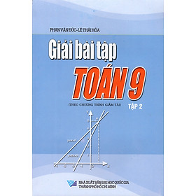 Giải Bài Tập Toán Lớp 9 (Tập 2)