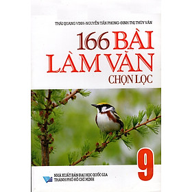 166 Bài Làm Văn Chọn Lọc Lớp 9