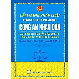 Cẩm Nang Pháp Luật Dành Cho Ngành Công An