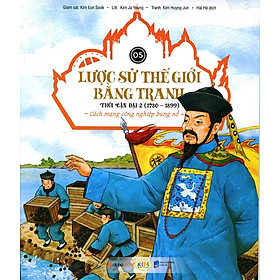 Lược Sử Thế Giới Bằng Tranh - Thời Cận Đại 2