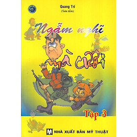 Download sách Ngẫm Nghĩ Mà Cười (Tập 3)