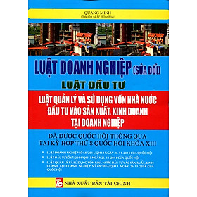 Nơi bán Luật Doanh Nghiệp Sửa Đổi - Luật Đầu Tư Luật Quản Lý Và Sử Dụng Vốn Nhà Nước - Giá Từ -1đ