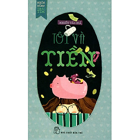 Tôi Và Tiền
