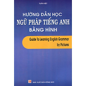 Hướng Dẫn Học Ngữ Pháp Tiếng Anh Bằng Hình