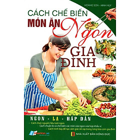 Nơi bán Cách Chế Biến Món Ăn Ngon Gia Đình - Giá Từ -1đ