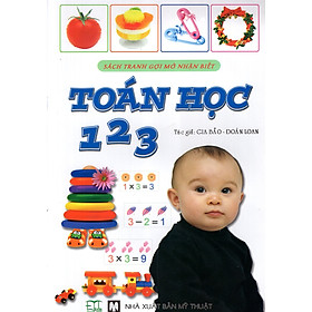 Sách Tranh Gợi Mở Nhận Biết: Toán Học 123