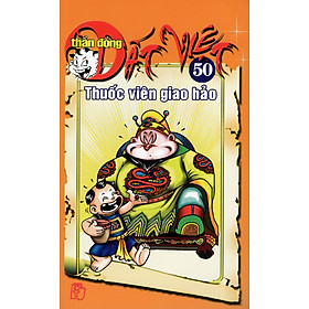 [Download Sách] Thần Đồng Đất Việt 50 - Thuốc Viên Giao Hảo