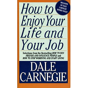 Nơi bán How To Enjoy Your Life And Your Job  - Giá Từ -1đ