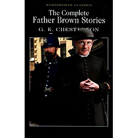 The Complete Father Brown Stories (Paperback)