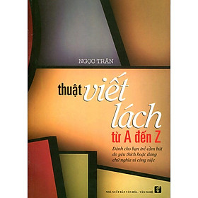 Thuật Viết Lách Từ A Đến Z