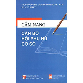 Cẩm Nang Hội Phụ Nữ Cơ Sở
