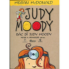 Nơi bán Judy Moody -Tập 5: Bác Sĩ Judy Moody - Giá Từ -1đ