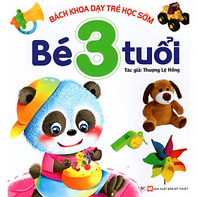 Hình ảnh Bách Khoa Dạy Trẻ Học Sớm - Bé 3 Tuổi