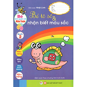 Bé Tô Số & Nhận Biết Màu Sắc (Quyển 2)