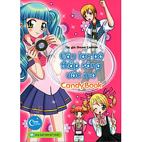 Nơi bán Candy Book - Câu Lạc Bộ Thắp Sáng Ước Mơ - Giá Từ -1đ