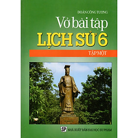 Nơi bán Vở Bài Tập Lịch Sử Lớp 6 (Tập Một) - Giá Từ -1đ