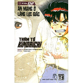 Thám Tử Kindaichi (Tập 2) - Án Mạng Ở Làng Lục Giác