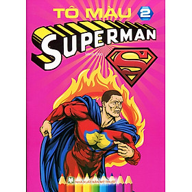 Tô Màu Superman (Tập 2)