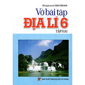 Nơi bán Vở Bài Tập Địa Lí Lớp 6 (Tập Hai) - Giá Từ -1đ