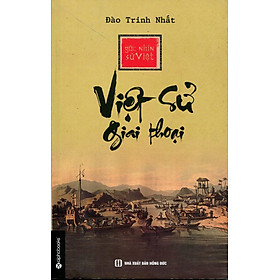 Download sách Góc Nhìn Sử Việt - Việt Sử Giai Thoại