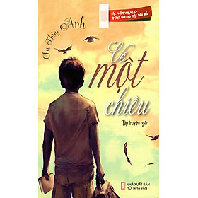 Download sách Vé Một Chiều (Tập Truyện Ngắn)