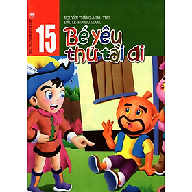 Bé Yêu Thử Tài Đi (Tập 15)