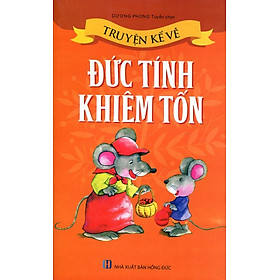 Nơi bán Truyện Kể Về Đức Tính Khiêm Tốn - Giá Từ -1đ