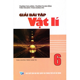 Giải Bài Tập Vật Lí Lớp 6