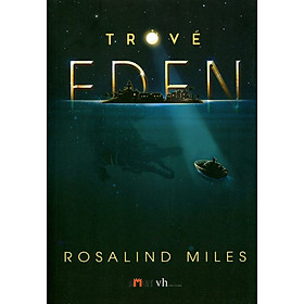 Trở Về Eden (Đinh Tị)