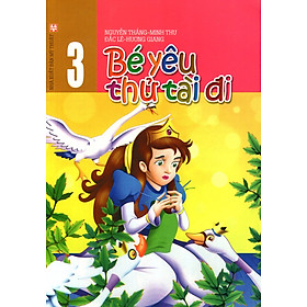 Bé Yêu Thử Tài Đi (Tập 3)