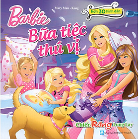 Barbie - Bữa Tiệc Thú Vị - Chiếc Răng Lung Lay