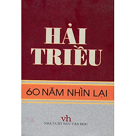 Hải Triều - 60 Năm Nhìn Lại
