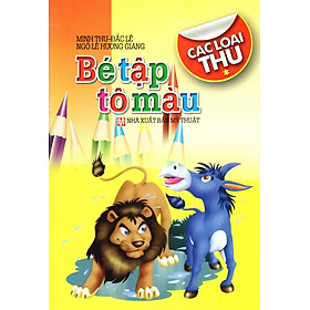 Download sách Bé Tập Tô Màu: Các Loại Thú (Tập 1)