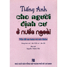 Nơi bán Tiếng Anh Cho Người Định Cư Ở Nước Ngoài (Không Kèm Đĩa) - Giá Từ -1đ