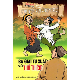 Truyện Vui Chọn Lọc - Ba Giai Tú Xuất Và Thủ Thiệm